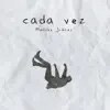 Matias Juarez - Cada Vez - Single